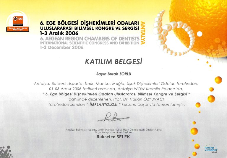 2006 Ege Bölgesi Diş Hekimleri Odaları Kongre Katılım Belgesi 3